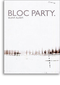 Bloc Party: Silent Alarm