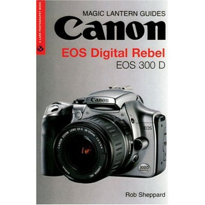 canon EOS 300D Magic Lantern Guide Book