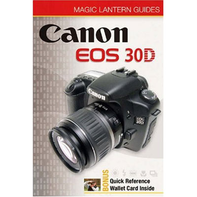 Canon EOS 30D Magic Lantern Guide Book