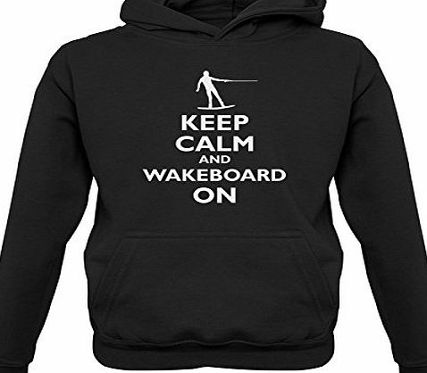 Dressdown Keep Calm and Wakeboard On - Childrens / Kids Hoodie - Black - XXL (12-13 Years)