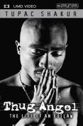 Tupac Shakur Thug Angel The Life Of An Outlaw PSP Movie