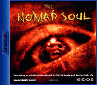 EIDOS Nomad Soul Dc