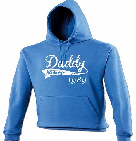 Fonfella Slogans DADDY SINCE ... ANY YEAR (DISTRESSED STYLE LOGO) (XL - ROYAL BLUE) NEW PREMIUM HOODIE - 2009 2010 20