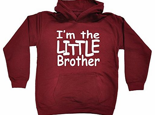 KIDS - IM THE LITTLE BROTHER HOODIE (XS-Age-3-4 - BURGUNDY) NEW PREMIUM - cool cute baby toddler Slogan Funny Novelty Nerd Vintage retro top clothes Unisex Children Child Girl Boy Sweatshirt Hoody Hoo