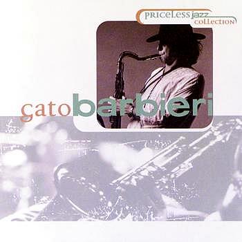 Gato Barbieri Priceless Jazz 9: Gato Barbieri