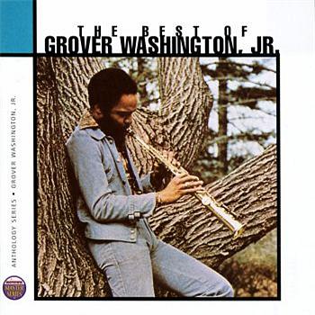 GROVER WASHINGTON, JR. Anthology