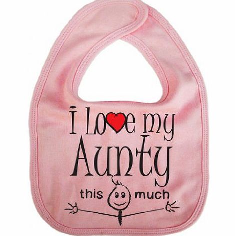 Image is Everything IiE, I love my Aunty this much, Unisex Feeding Bib, Pink