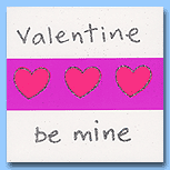 Valentine Be Mine