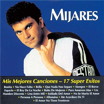 Mis Mejores Canciones 17 Super Exitos