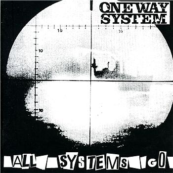 One Way System All Systems Go