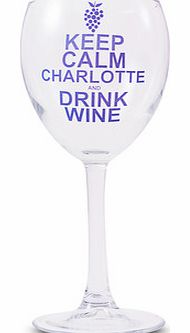 Keep Calm Drink Wine Glass 4251