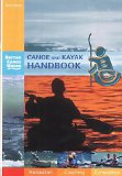 Canoe and Kayak Handbook: Handbook of the British Canoe Union