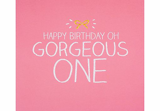 Pigment Gorgeous One Birthday Card