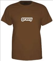 Gravy T-Shirt