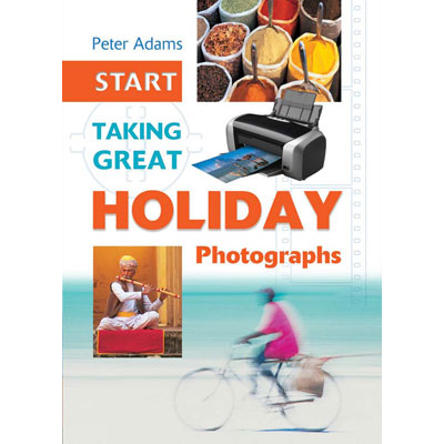 START Taking Great Holiday Photographs