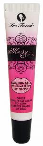Too Faced MOOD SWING LIPGLOSS