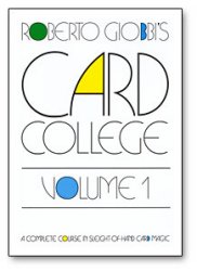 Card College Volume 1 - Roberto Giobbi