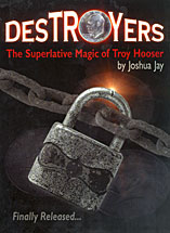 DesTROYers - Troy Hooser