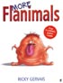 More Flanimals