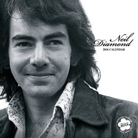 Neil Diamond 2006 Calendar