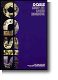 Oasis: Complete Chord Songbook