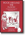 Rock Around The Flock! Music Book