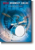 Rock Drumset Solos: 8 Contemporary Pieces