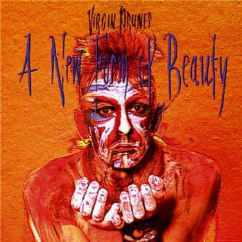 Virgin Prunes A New Form Of Beauty