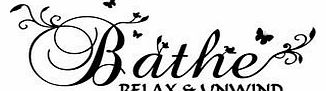 wesellwallart We Sell Wall Art Bathe Relax And Unwind Bathroom Wall Art Vinyl Decal Sticker Medium Black